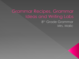 Grammar Recipes and Writing Labs