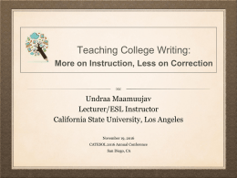 More on Instruction, Less on Correction