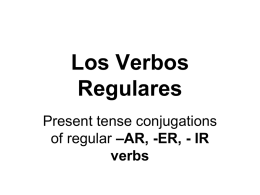 Present Tense Verb Conjugation Power Point