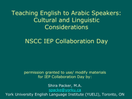 Teaching Arabic Speakers: Cultural and Linguistic Considerations
