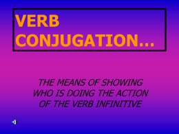 VERB CONJUGATION