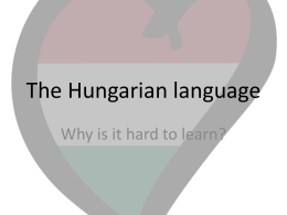 02_The_Hungarian_language(magyar_sziv).ppsx