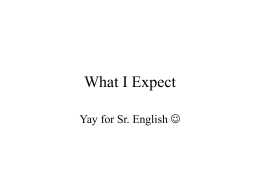 What I Expect