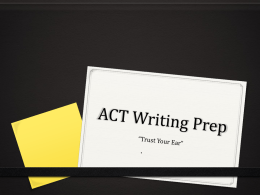 ACT Writing Prep