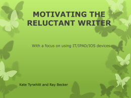 motivating the reluctant writer