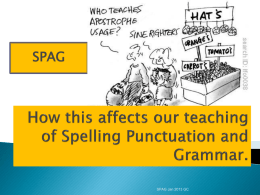 Spelling, grammar and punctuation powerpoint