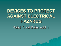 devices to protect against electrical hazards