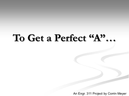 To Get a Perfect “A”…