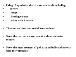 Series & Parallel Circuits & Circuit Symbols