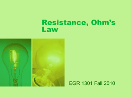 ENGR 1310 Lecture 11 - Resistance