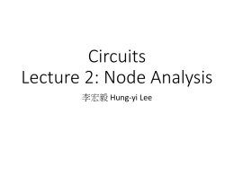 Circuits Lecture 7: Node Analysis