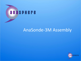 AnaSonde-3M Assembly