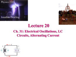 Lecture 17 - Louisiana State University Physics & Astronomy