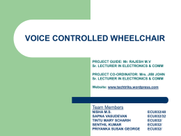VOICE CONTROLLED WHEEL CHAIR