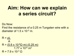 Aim: How can we explain a series circuit?