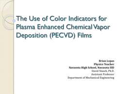 The Use of Color Indicators for Plasma Enhanced Chemical