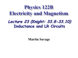 Physics 122B Electromagnetism - Institute for Nuclear Theory