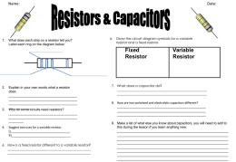 Resistors and capacitors