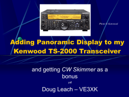 Adding A Panoramic Display To My TS2000 by Doug Leach VE3XK