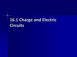 16.1 Charge and Electric Circuits