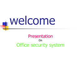 A presntation on Office security system