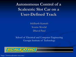 Autonomous Control of a Scaletrix Slot car on a user defined track
