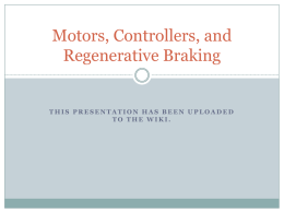Motors, Controllers, and Regenerative Braking