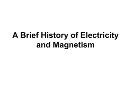 A Brief History of Electricity