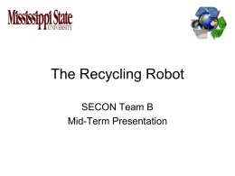 Southeastcon 2009 Hardware Competition: The Recycling Robot