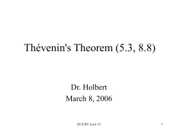 Thévenin`s Theorem (5.3, 8.8)
