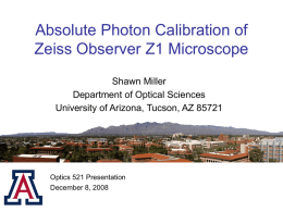 Presentation - The University of Arizona College of Optical Sciences