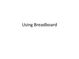 Breadboarding