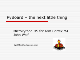 MicroPython Slides - Wolf Den Electronics