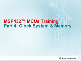 MSP432 Online Training Series - Part 4x