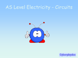 AS Level Electricity - the basics - revision from GCSE
