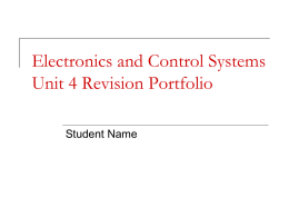 Unit 4 Electronics and Control Systems Revision Portfolio New