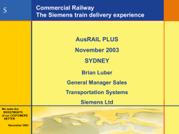 Commercial Railway The Siemens train delivery experience
