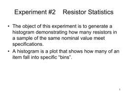 Experiment #2 -- Resistance Statistics
