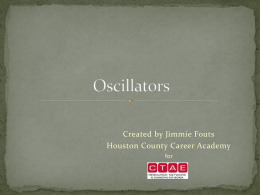 Oscillators - CTAE Resource Network
