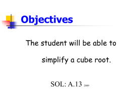 Notes: Cube Roots *2009 SOL*