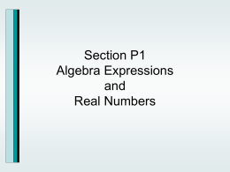 Algebra Expressions and Real Numbers