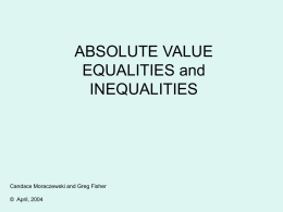 ABSOLUTE VALUE INEQUALITIES Chapter 1 Section 6