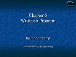 Chapter 6 Writing a Program - Bjarne Stroustrup`s Homepage