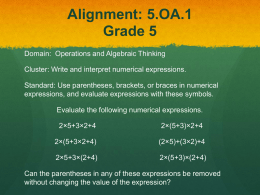 Alignment: 5.OA.A.1 Grade 5 Domain