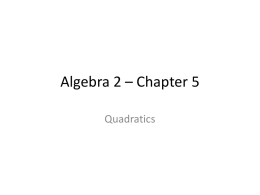 A2 Ch 5 Quadratics Lecture Notes