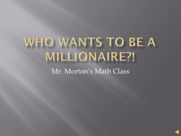 Who wants to be a Millionaire?! - BreakthroughMiami