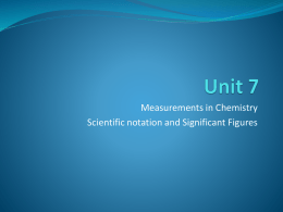 Unit 7 Measurements scientific notation and
