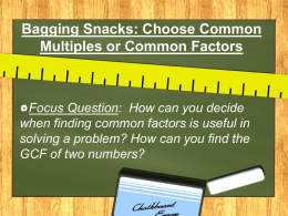 Bagging Snacks: Choose Common Multiples or - falcon