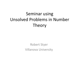 Senior Seminar Using Unsolved Problems in Number Theory