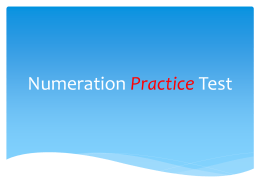 Numeration Test - Mr. W.`s Grade 5 Class